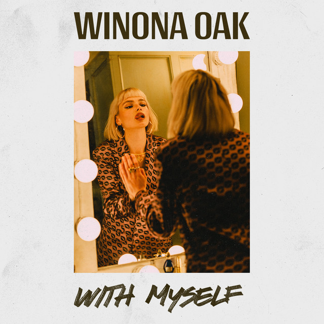 Winona Oak – With Myself (Instrumental)
